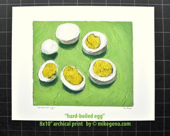 print of Hardboiled Egg, original artwork by Mike Geno